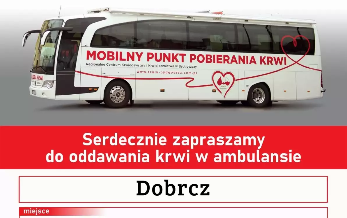Zdjęcie do I Ty możesz pom&oacute;c! Mobilny Punkt Pobierania Krwi w Dobrczu