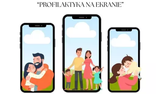 Zdjęcie do  &ldquo;Profilaktyka na Ekranie&rdquo;