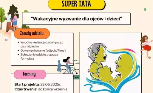 Zdjęcie do "SuperTata!" &ndash; to wakacyjny projekt dla rodzin z Gminy Dobrcz! 