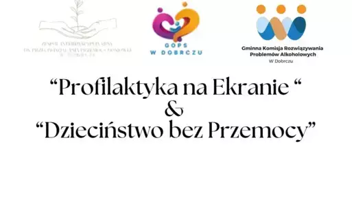 Zdjęcie do Profilaktyka na Ekranie _ Dzieciństwo Bez Przemocy
