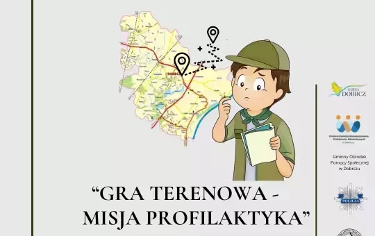 Zdjęcie do IV edycja gry terenowej &bdquo;Misja Profilaktyka&rdquo; już 20 maja...